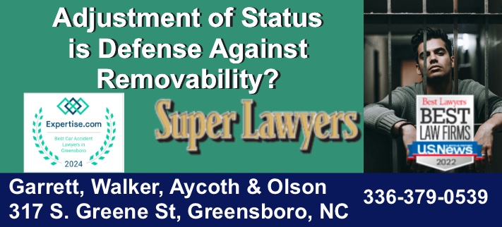 Adjustment of status is defense against removability