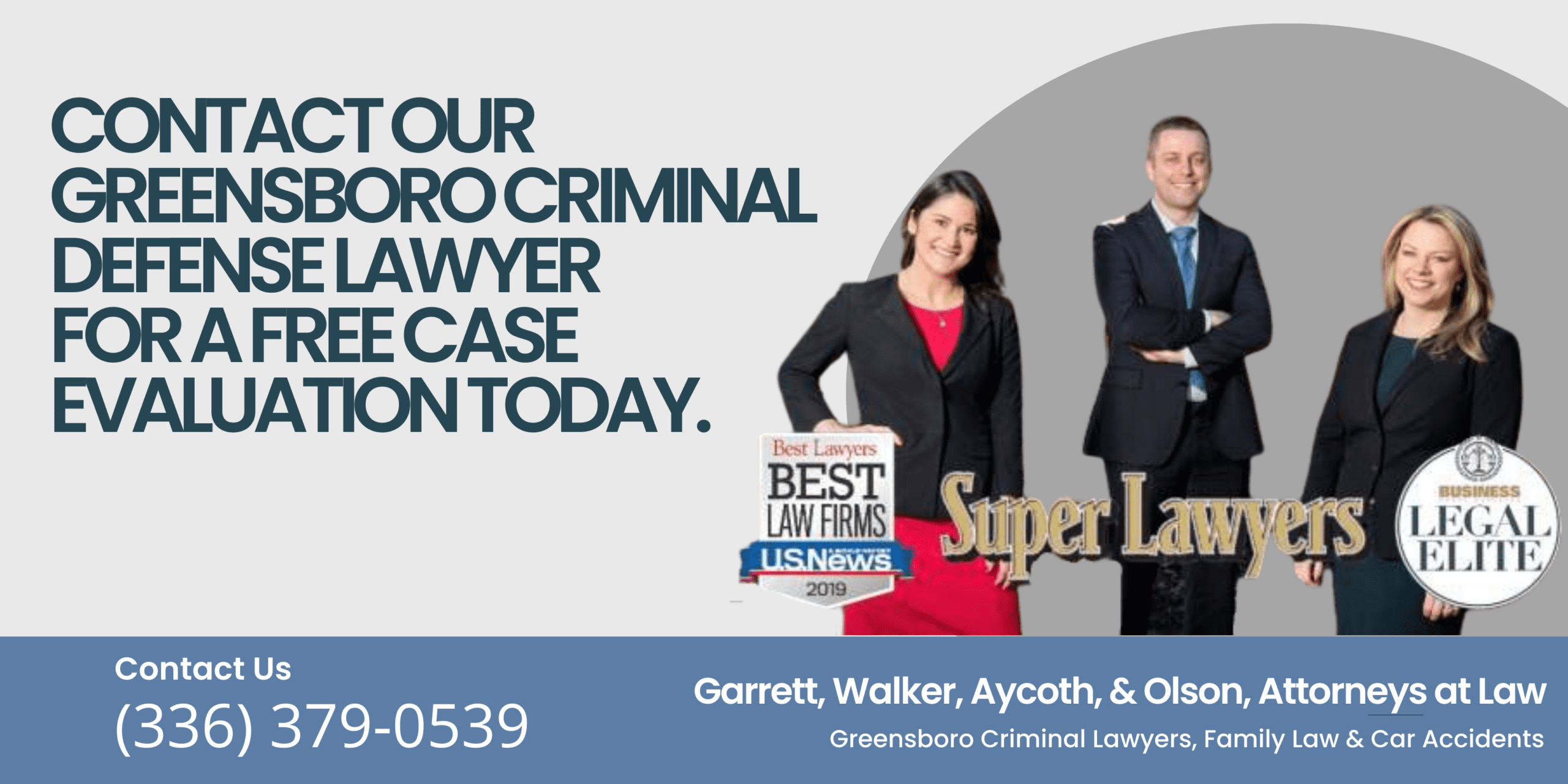 Contact a Greensboro criminal defense lawyer at Garrett, Walker, Aycoth & Olson