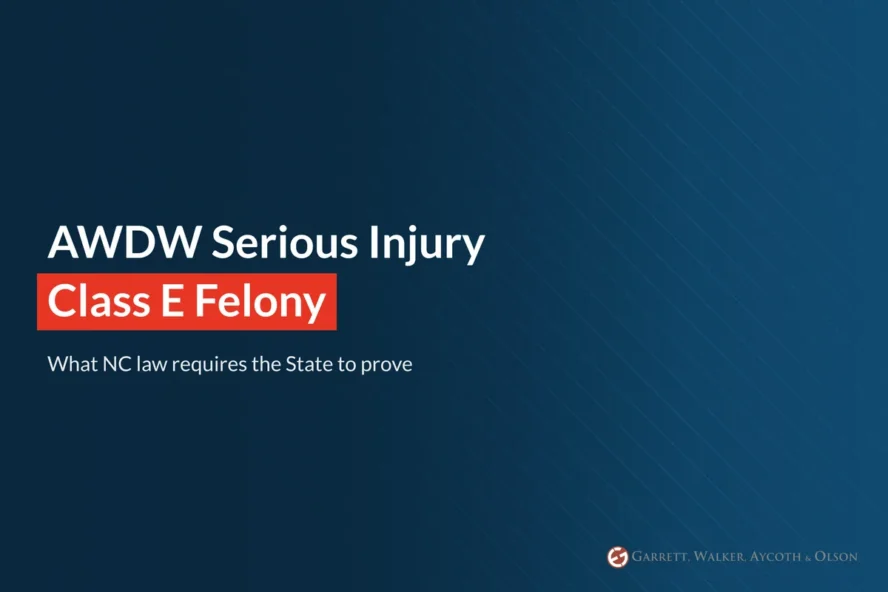 What Is AWDW Serious Injury in NC?