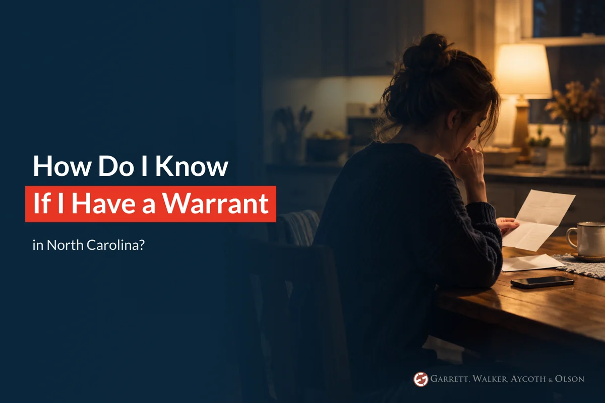 How Do I Know if I Have a Warrant in NC? 7 Signs and the Safe Way to Find Out